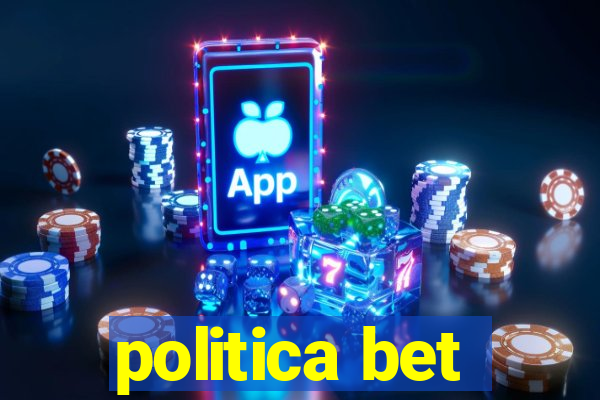 politica bet