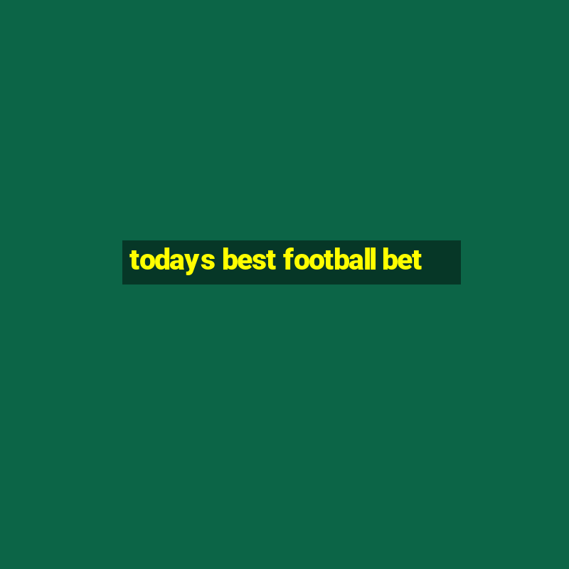 todays best football bet