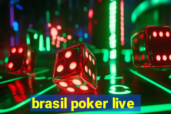 brasil poker live