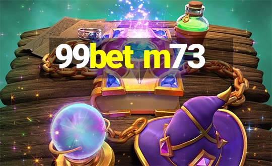 99bet m73