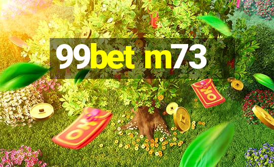 99bet m73