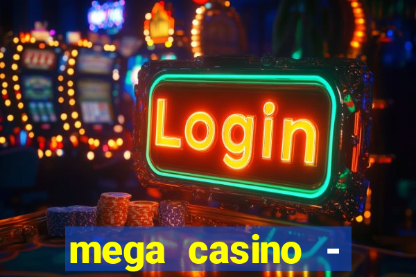 mega casino - tigre vs drag?o