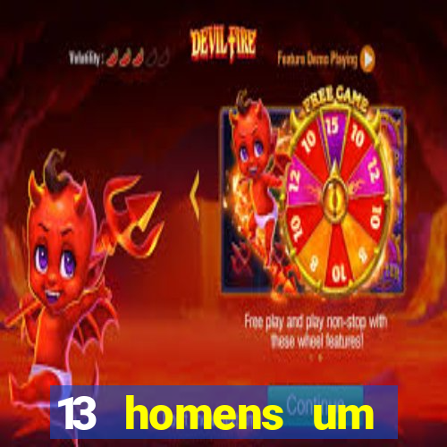 13 homens um segredo imagem de casino