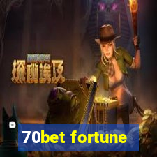 70bet fortune