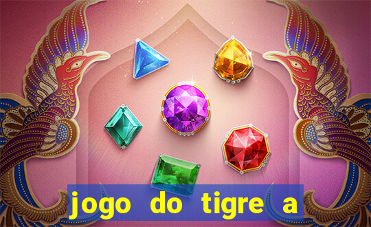 jogo do tigre a partir de 1 real