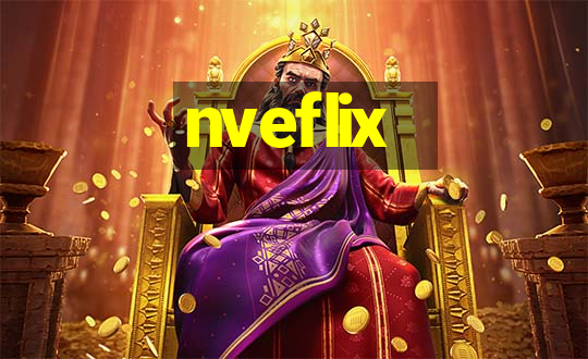 nveflix