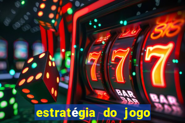 estratégia do jogo fortune tiger