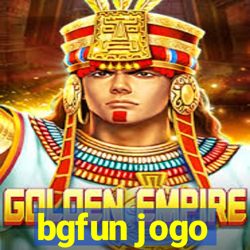 bgfun jogo