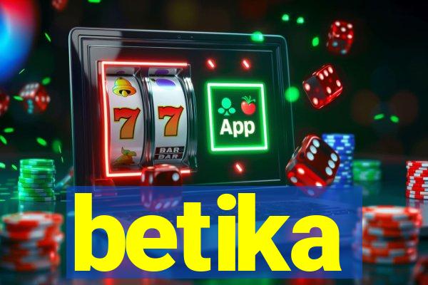 betika