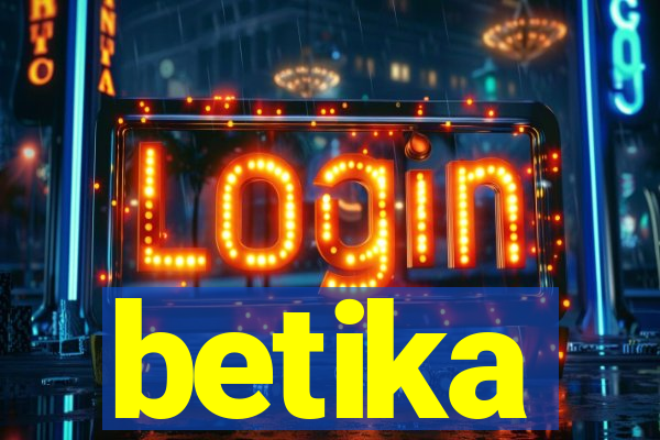 betika