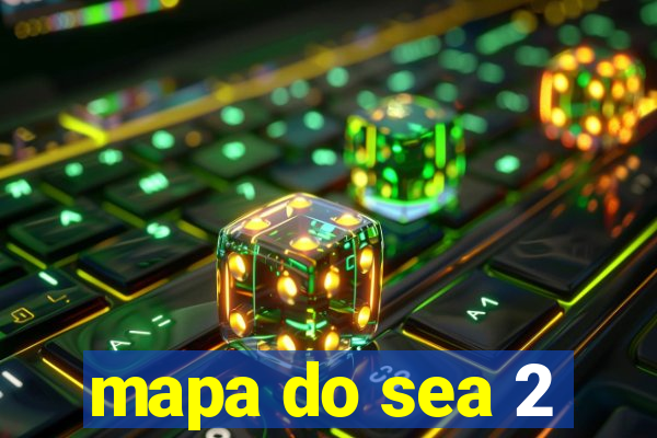 mapa do sea 2