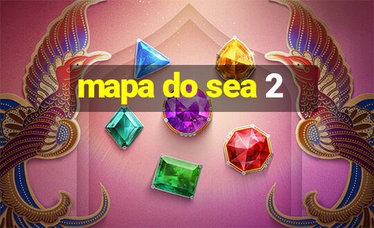 mapa do sea 2