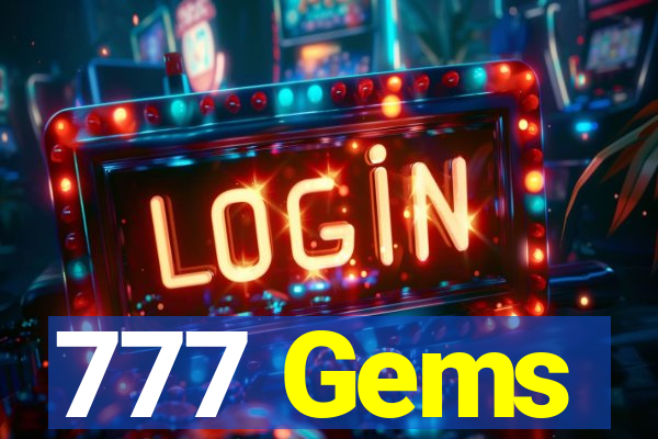 777 Gems