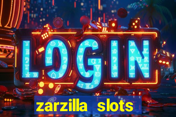 zarzilla slots jackpot spin