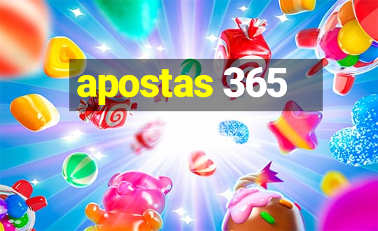 apostas 365