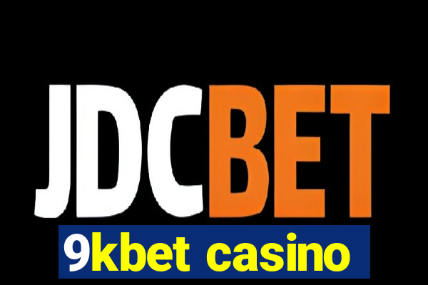 9kbet casino