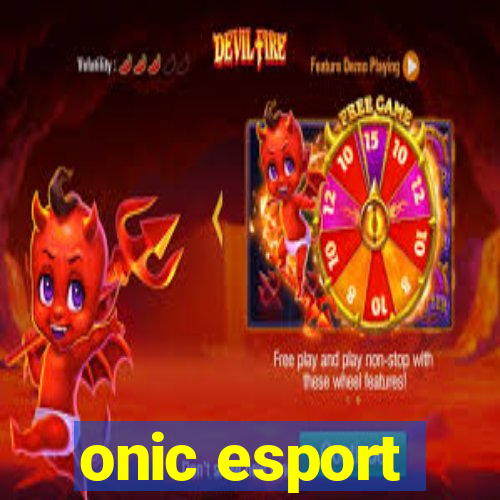 onic esport