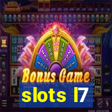 slots l7