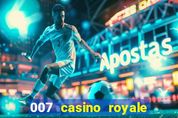 007 casino royale legenda pt