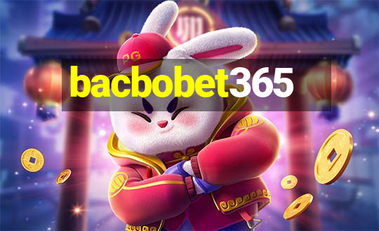 bacbobet365