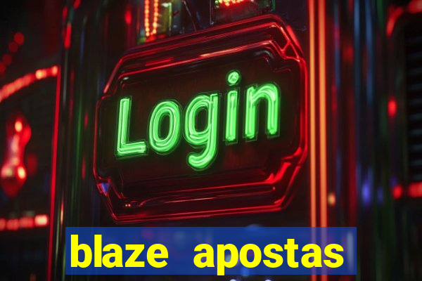 blaze apostas online blaze jogo