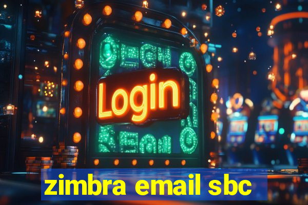 zimbra email sbc