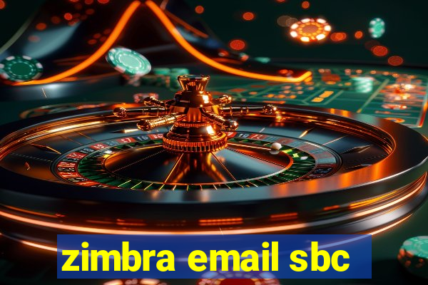 zimbra email sbc