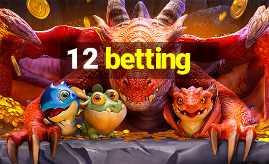 1 2 betting