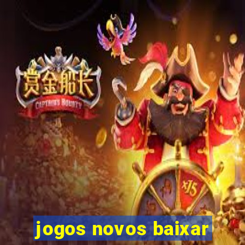 jogos novos baixar