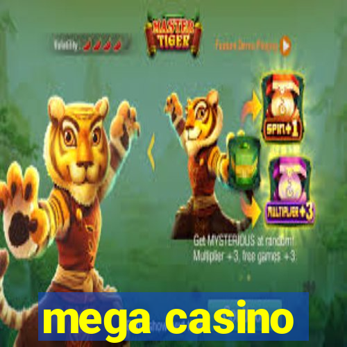 mega casino