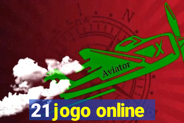 21 jogo online