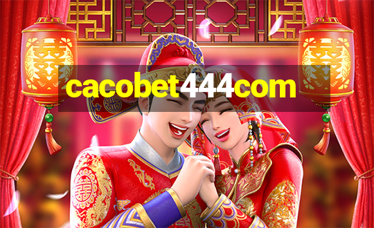 cacobet444com