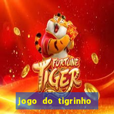 jogo do tigrinho de r$ 5