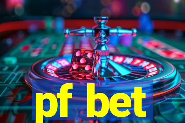 pf bet