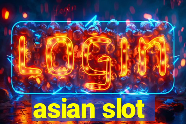 asian slot