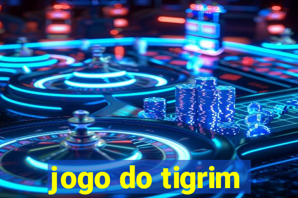 jogo do tigrim