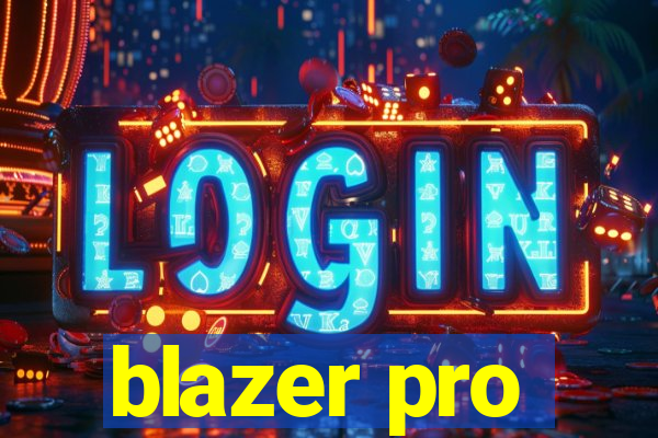 blazer pro