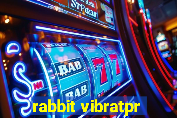 rabbit vibratpr