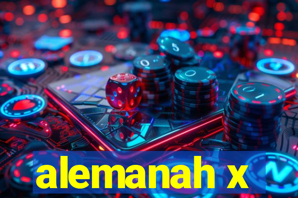 alemanah x