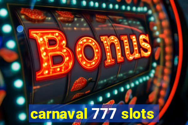 carnaval 777 slots