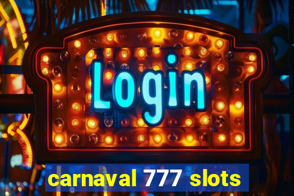 carnaval 777 slots