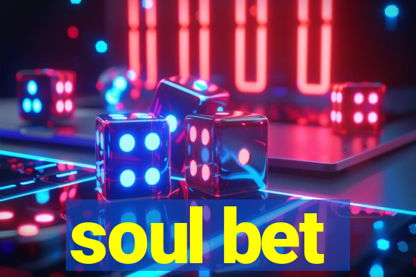 soul bet