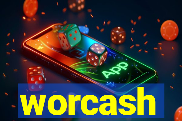 worcash