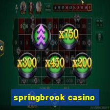 springbrook casino