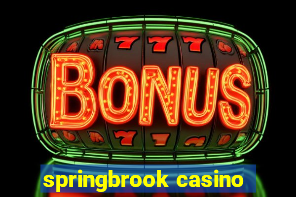 springbrook casino