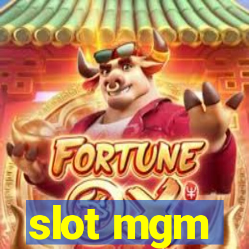 slot mgm