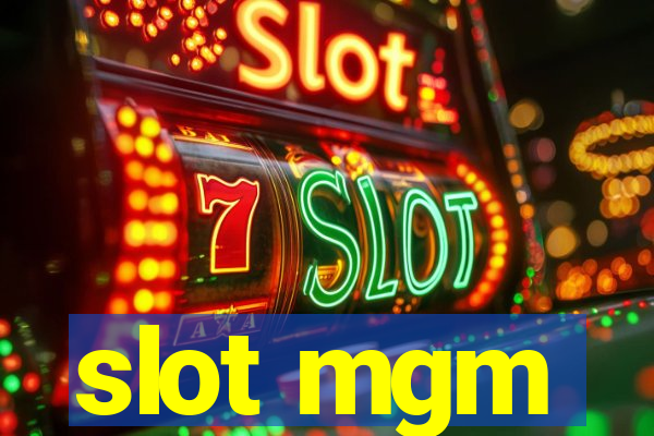 slot mgm