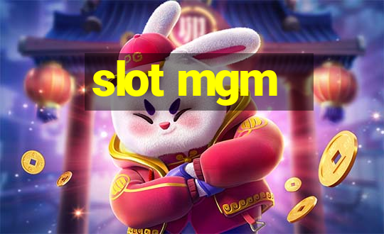 slot mgm