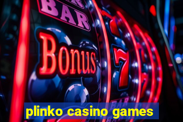 plinko casino games