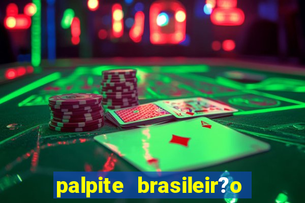 palpite brasileir?o série a 2024